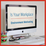 Is your workplace designed to be motivating thumb