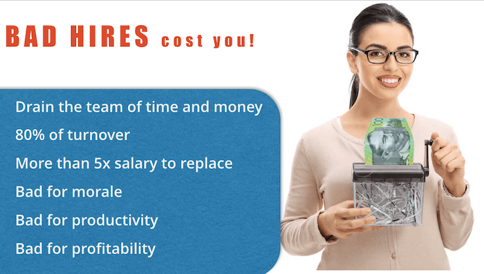 Bad Hires Cost You Bad Hires Cost You - lift your employee selection rates